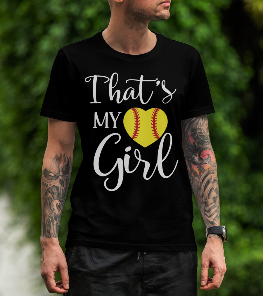 That's My Girl Softball Mom Heart T-Shirt