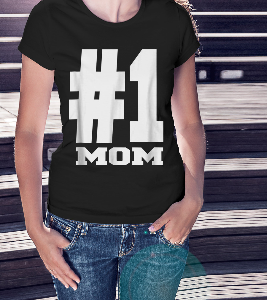 1 Mom Tees Number One Mom Fancy S68 T-Shirt