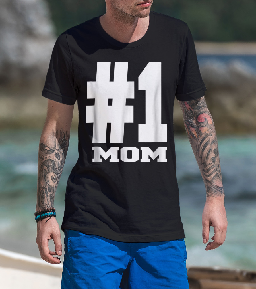 1 Mom Tees Number One Mom Fancy S68 T-Shirt