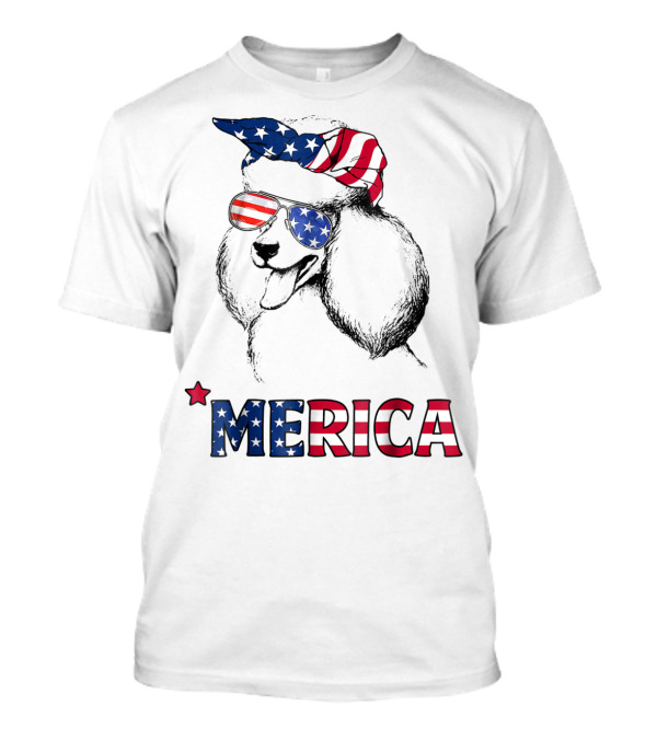 Poodle Mom USA Merica American Flag For 4th Of July T-Shirt
