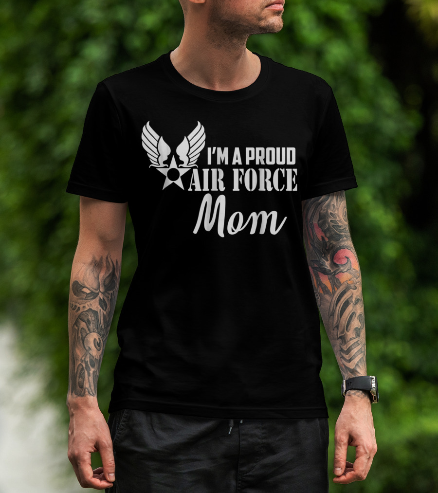 I'm A Proud Air Force Mom Wings Star T-Shirt