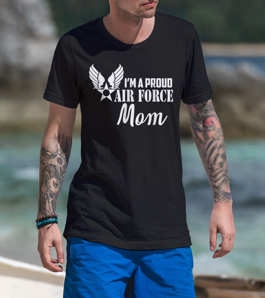 I'm A Proud Air Force Mom Wings Star T-Shirt