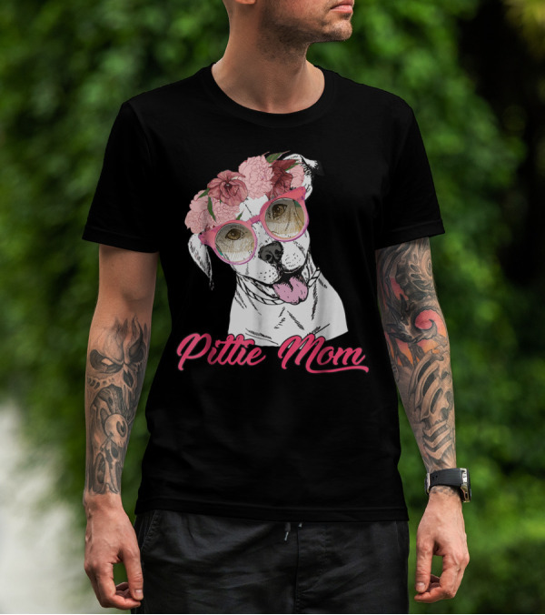 Pittie Mom With Flower Crown And Sunglasses Pitbull T-Shirt
