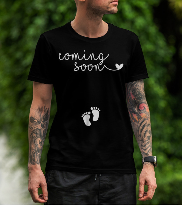 Coming Soon Pregnancy Announcement With Baby Feet For Pregnant Mom To Be64 T-Shirt
