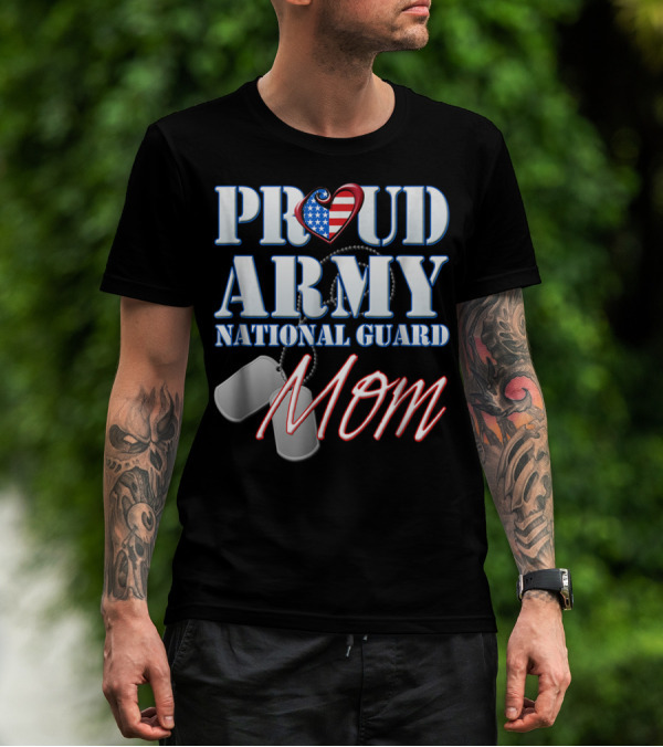 Proud Army National Guard Mom USA Heart Dog Tags T-Shirt