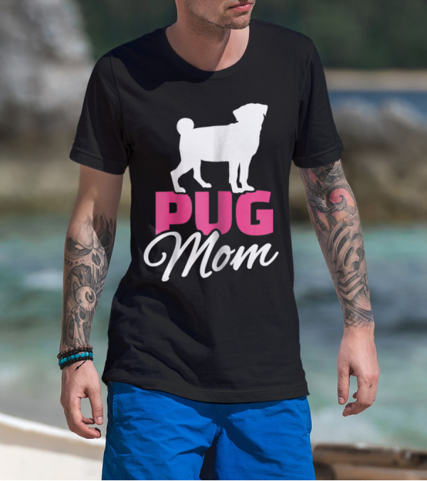 Pug Mom T-Shirt