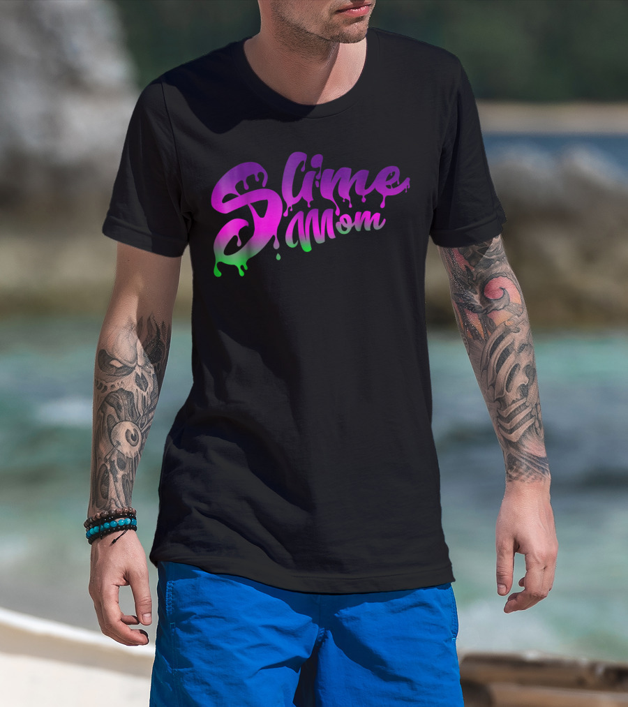 Slime Mom Fun Slime For Mothers In Dripping Pink Green Text T-Shirt