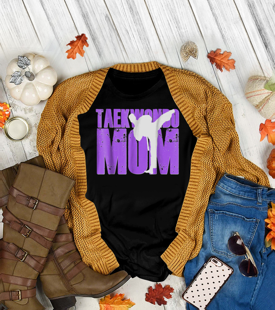 Taekwondo Mom Martial Arts Kick T-Shirt