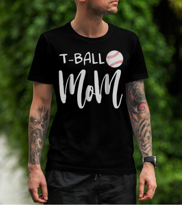 T-Ball Mom Baseball T-Shirt