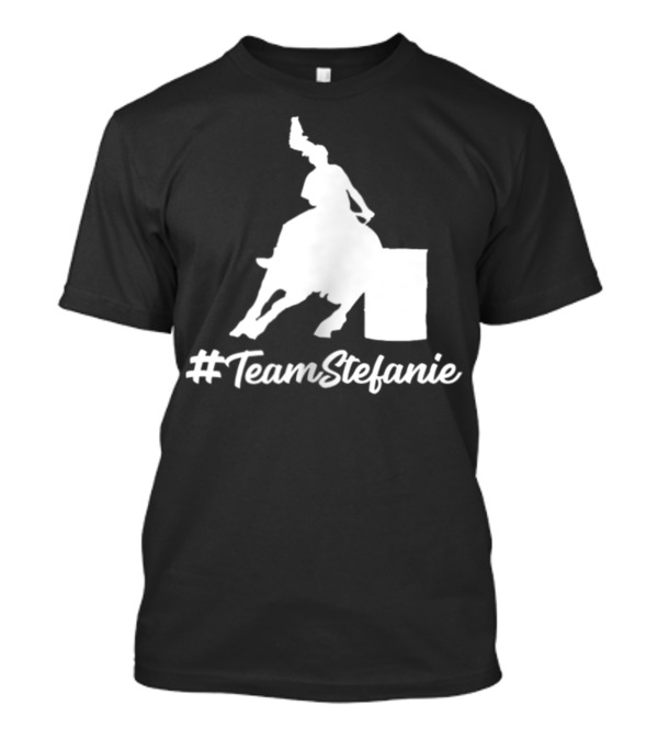 TeamStefanie Barrel Racing T-Shirt