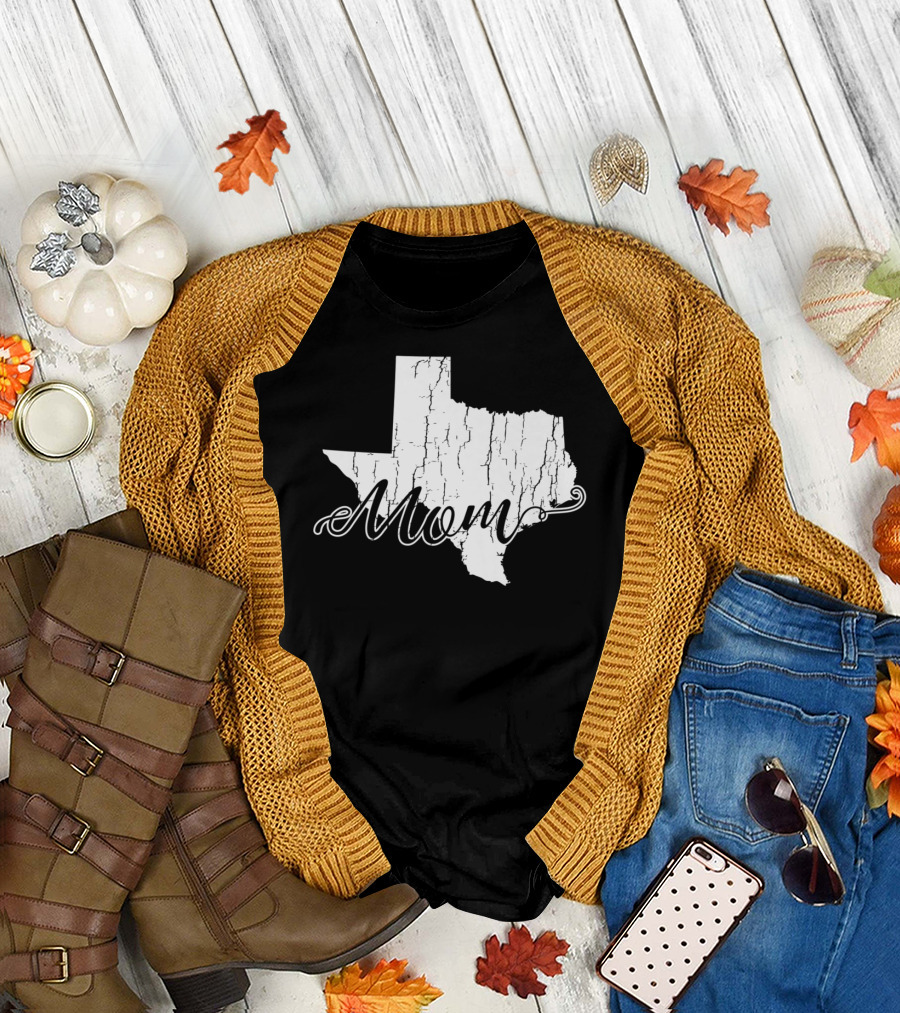 Mom State Texas Mothers58 T-Shirt
