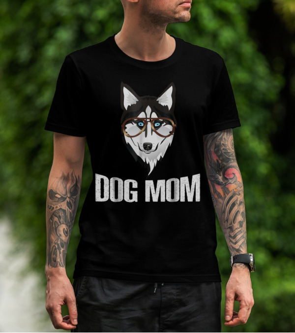 Dog Mom Funny Husky With Glasses T-Shirt