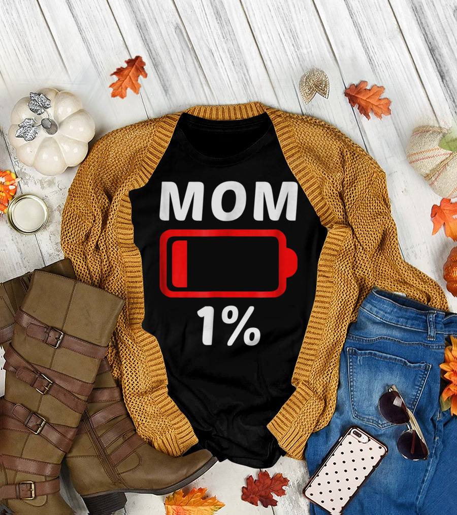 MOM 1% Low Battery T-Shirt