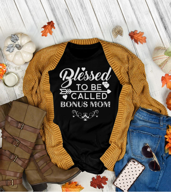 Blessed To Be Called Bonus Mom With Hearts And Arrow T-Shirt