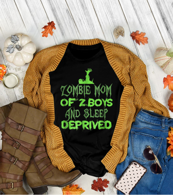 Zombie Mom Of 2 Boys And Sleep Deprived Halloween Mothers T-Shirt