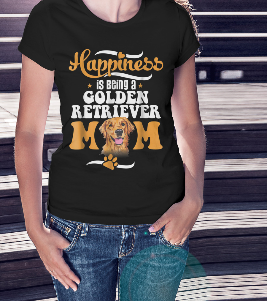 Happiness Is Being A Golden Retriever Mom T-Shirt
