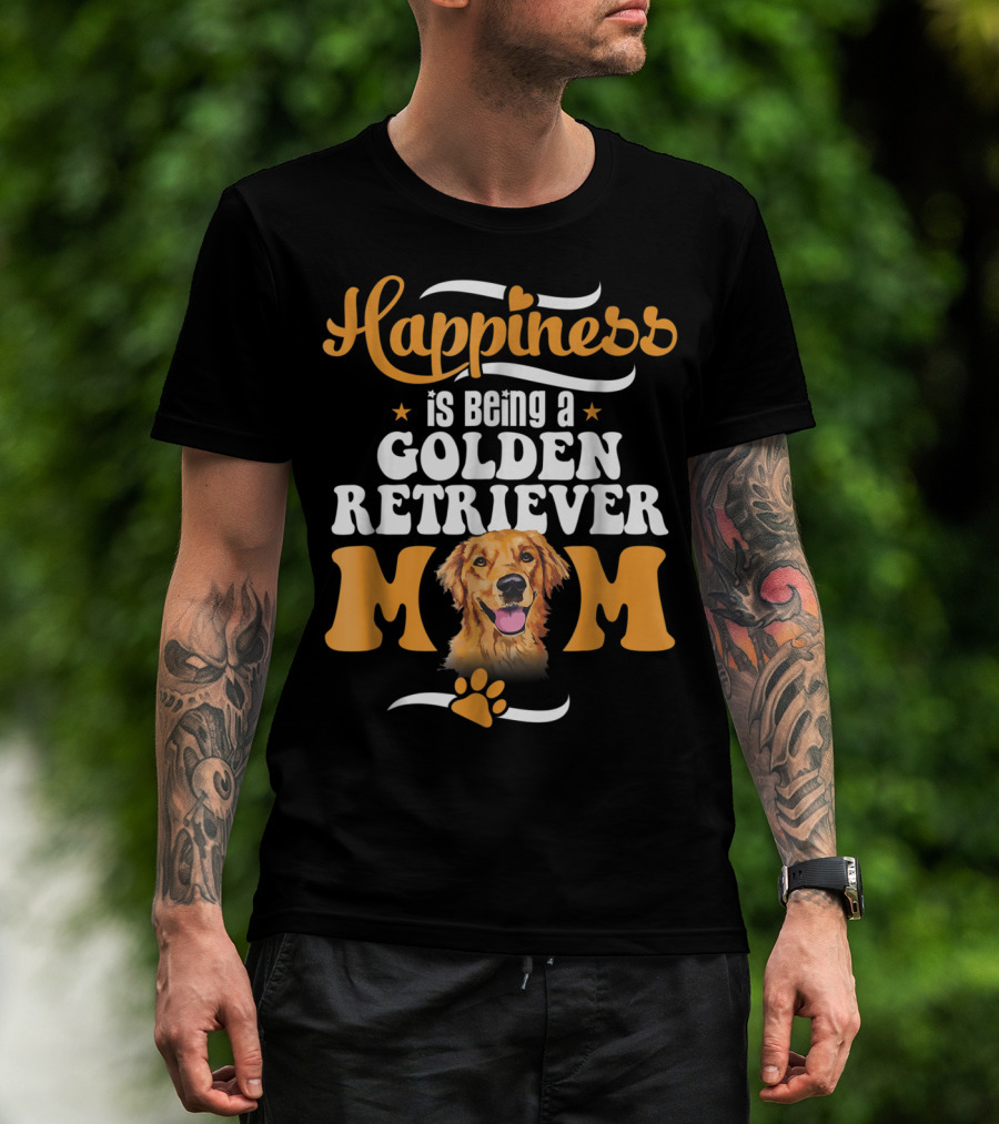 Happiness Is Being A Golden Retriever Mom T-Shirt