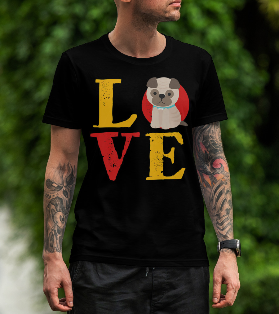 Love Pug Dog Animal Lover Puppies Mom And Dad19 T-Shirt