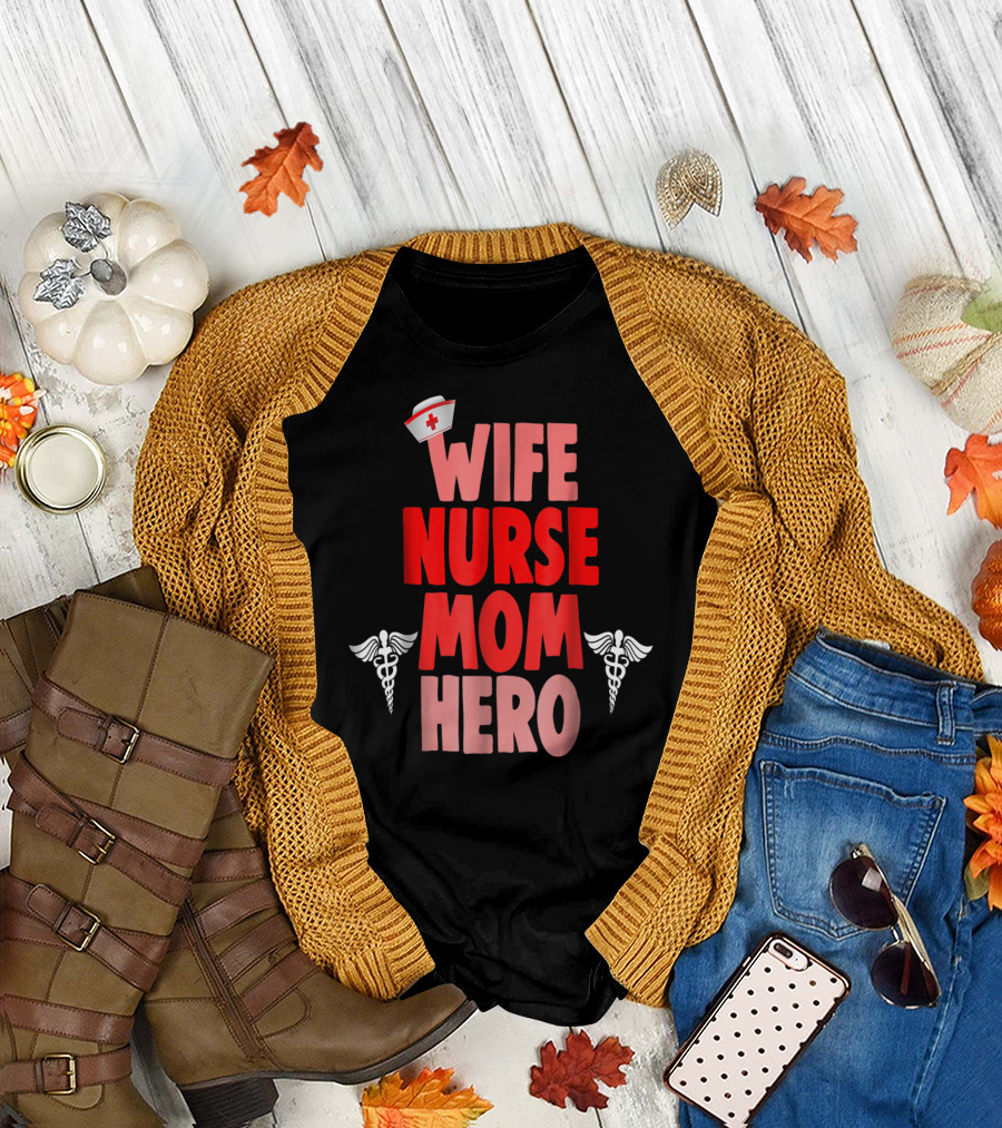 Wife Nurse Mom Hero RN Medical Caduceus Symbol Nurse Hat T-Shirt