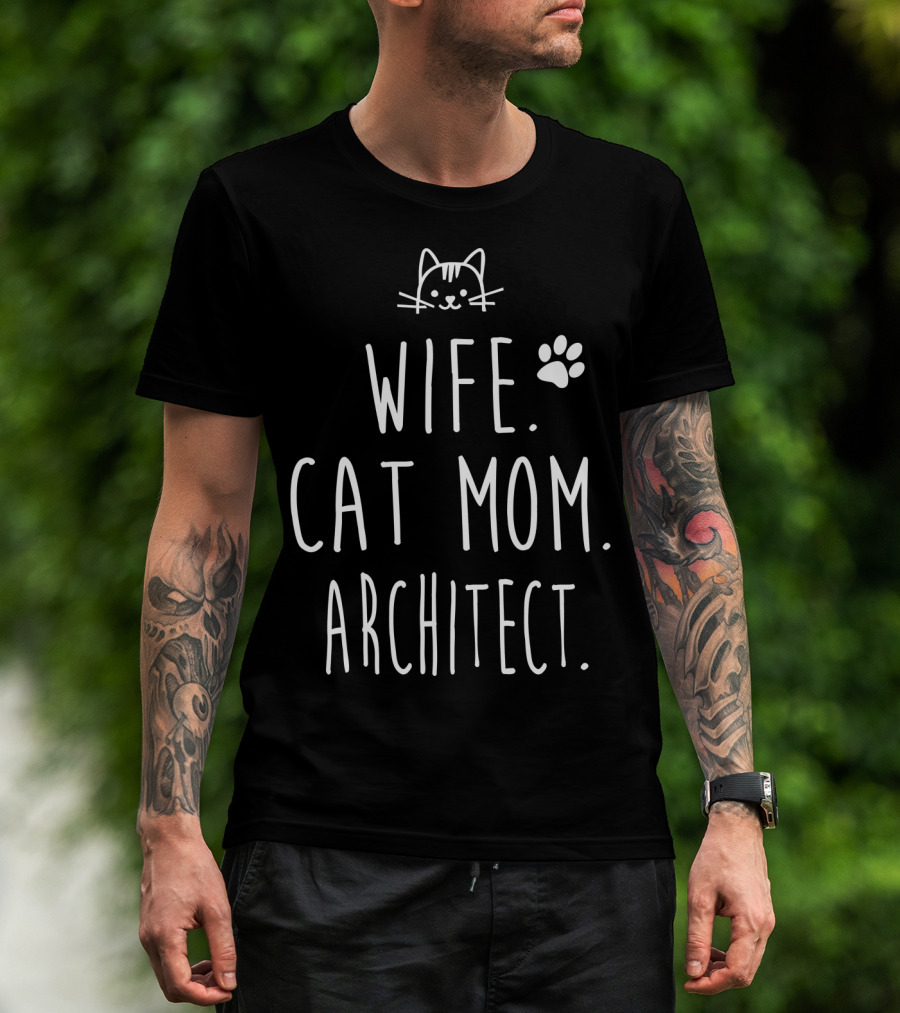 Wife Cat Mom Architect Kitty Paw Prints T-Shirt