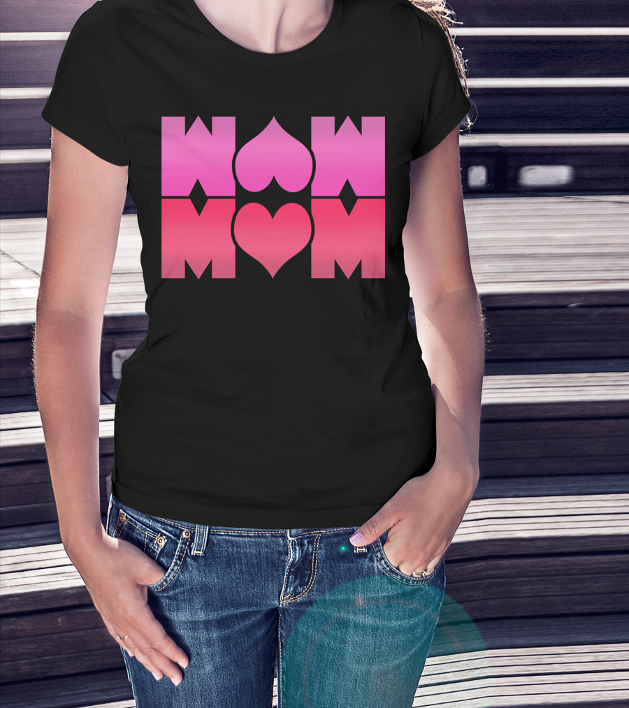 WOW MOM Awesome Super Mommy Pink Heart T-Shirt