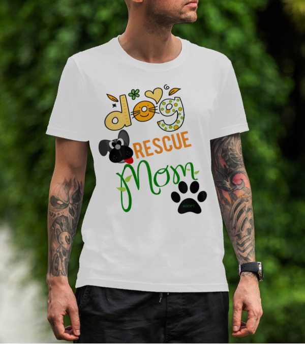 Best Dog Rescue Mom Ever Adopt Paw Prints T-Shirt