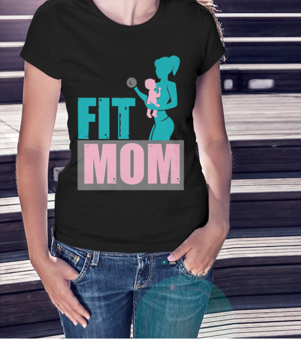 FIT MOM T-Shirt