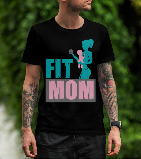 FIT MOM T-Shirt