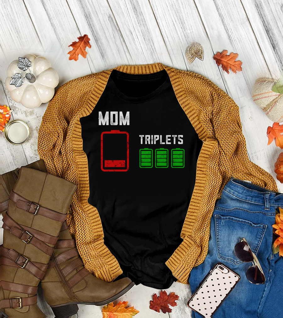 Mom Battery Depleted Triplets Full Charged T-Shirt