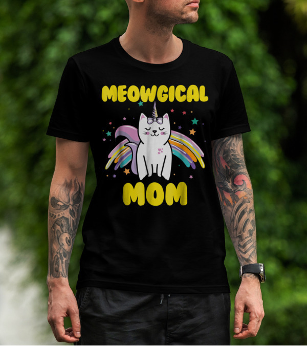 Meowgical Mom Magical Kitty Cat Unicorn Stars And Rainbow Wings T-Shirt