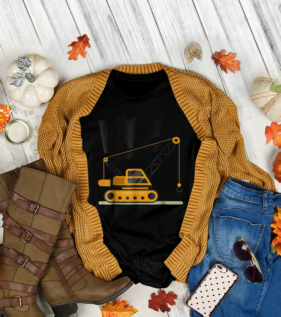 MOM Birthday Crew Construction Theme T-Shirt