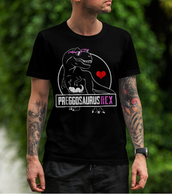 Pregosaurus Rex Funny Dinosaur Pregnancy Heart Sunglasses T-Shirt