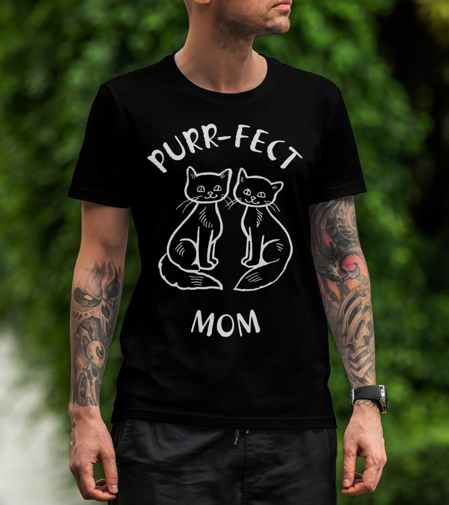 Purrfect Mom Purr-fect Mom Cats T-Shirt