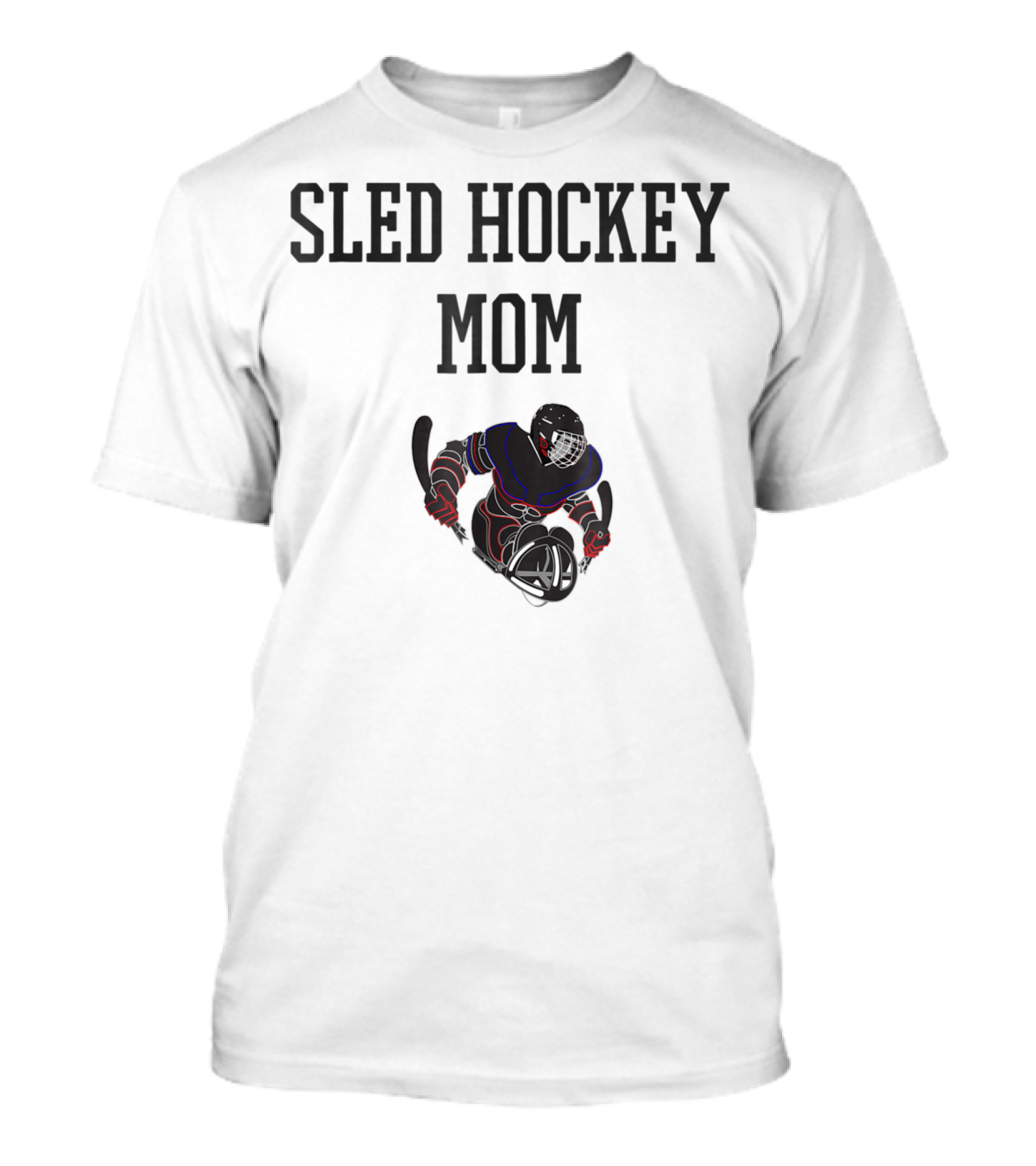 Sled Hockey Mom T-Shirt