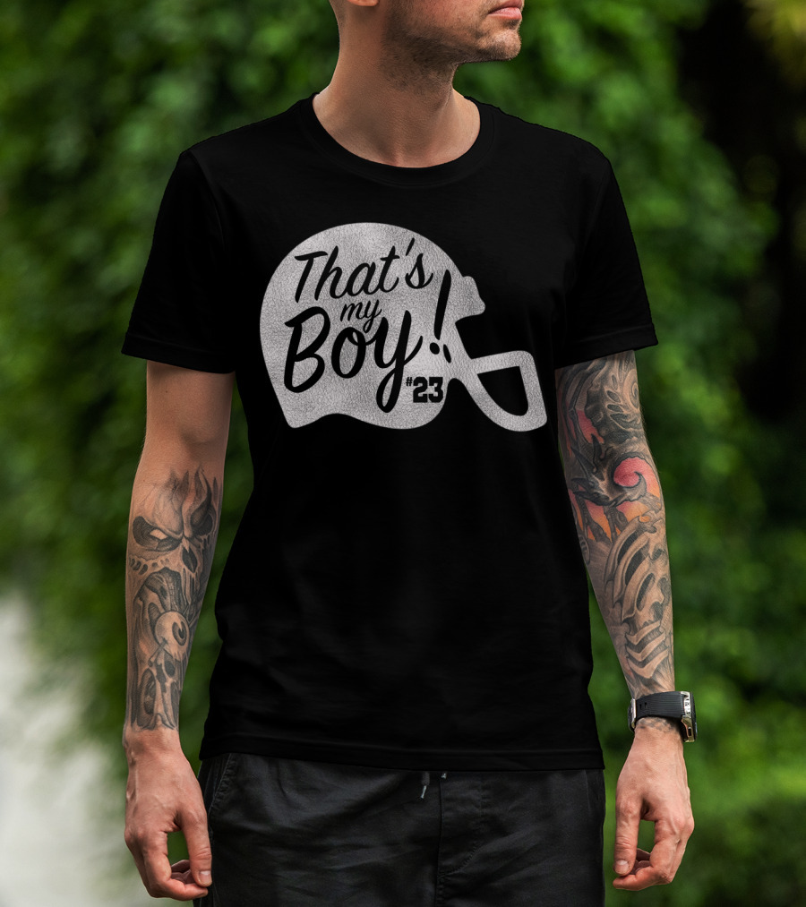 That's My Boy 23 Football Helmet T-Shirt