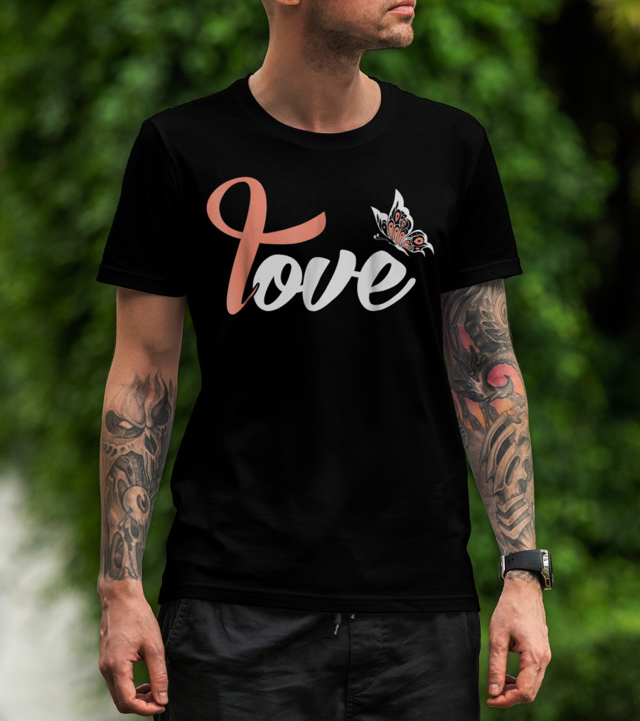 Uterine Cancer Awareness Love Peach Ribbon Butterfly Mom Wife T-Shirt