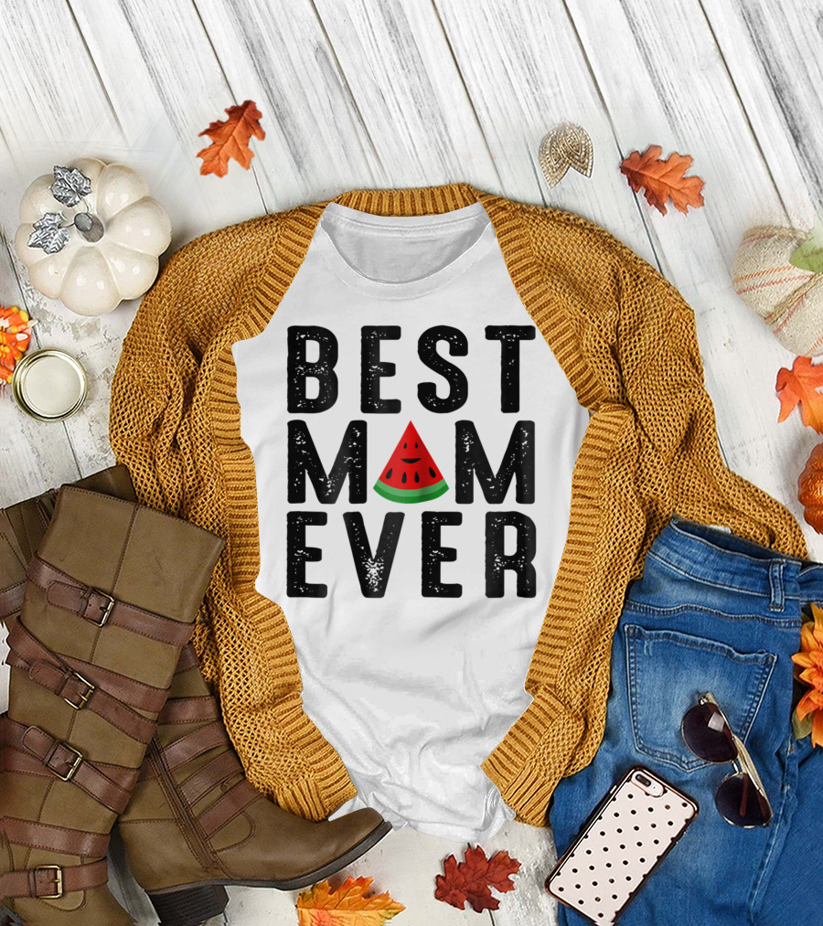 Best Mom Ever Watermelon Slice T-Shirt