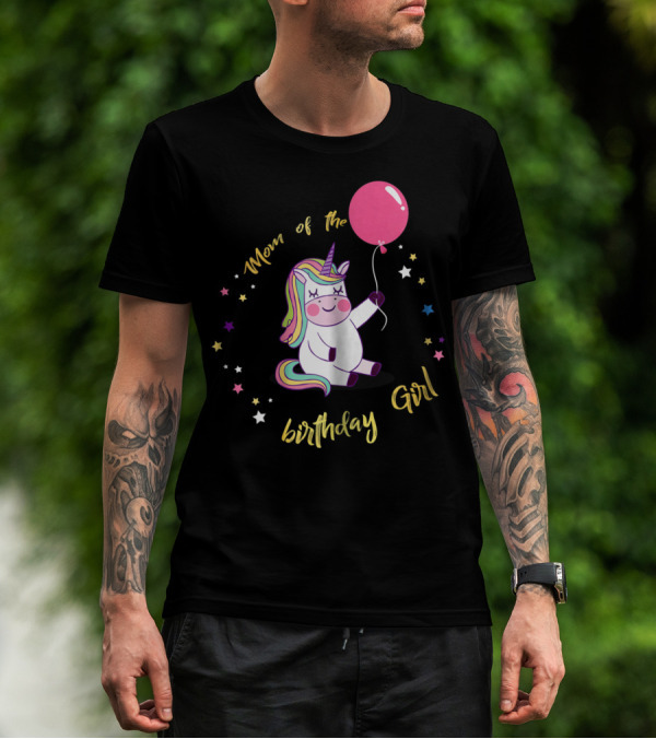 Mom Of The Birthday Girl Unicorn Party With Balloon And Stars T-Shirt