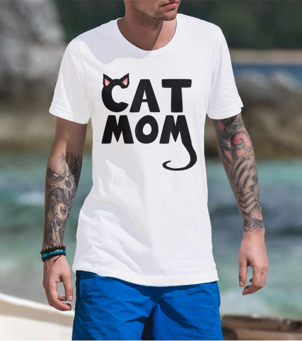 Cat Mom With Cat Ears And Tail T-Shirt
