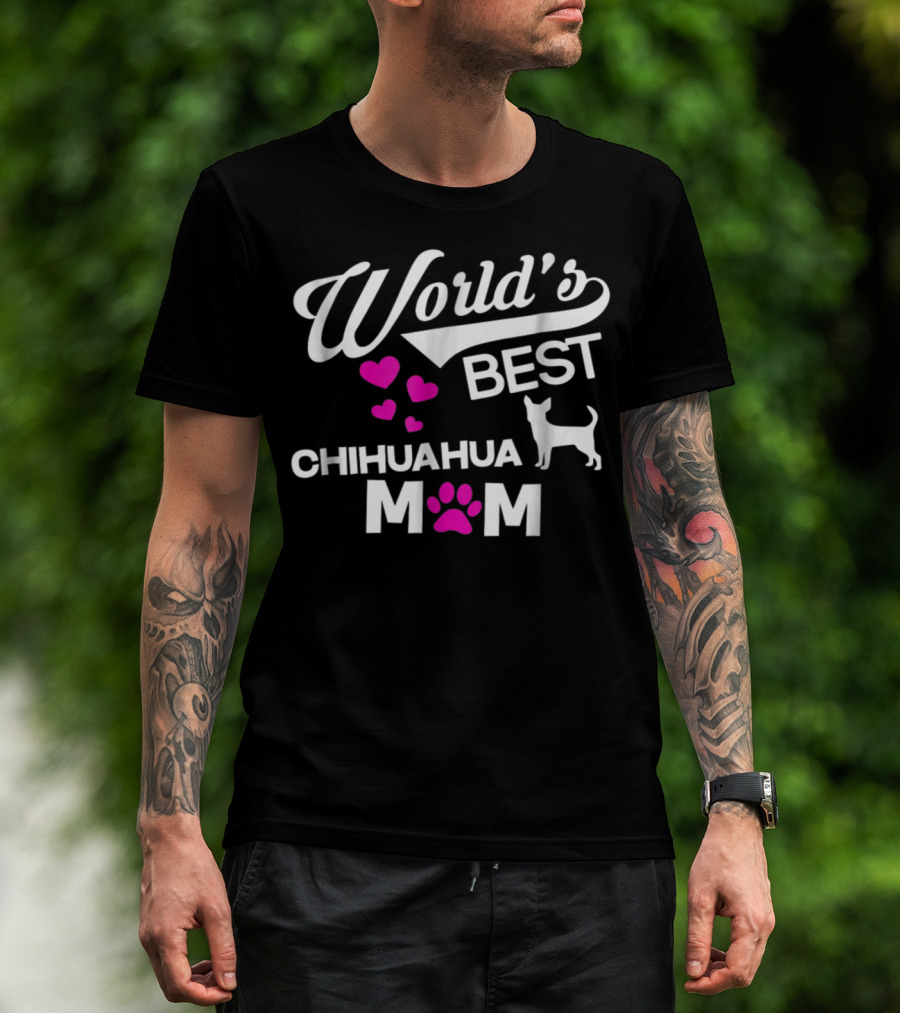 World's Best Chihuahua Mom T-Shirt