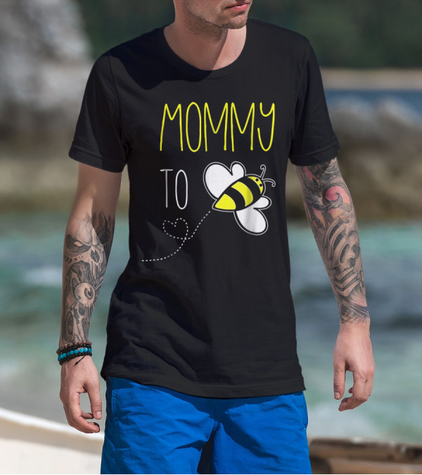 MOMMY TO BEE PREGNANCY BEE T-Shirt