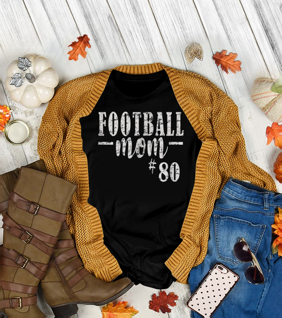 Football Mom Personalized #80 All Numbers Available T-Shirt