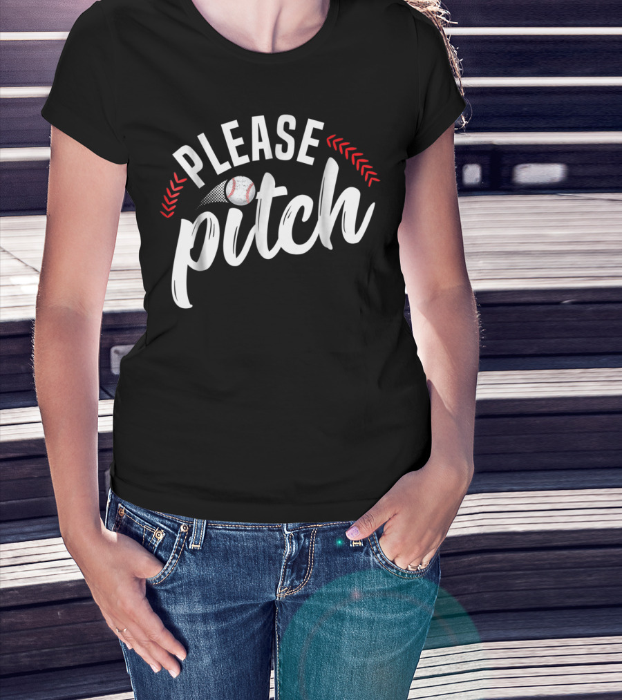 Please Pitch Baseball Funny Adult Humor Mom Pun90 T-Shirt