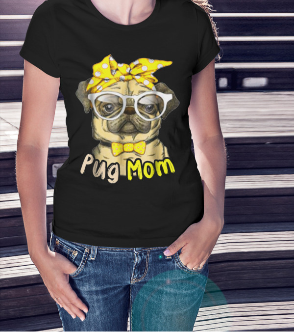 Pug Mom With Yellow Polka Dot Bow And Glasses For Dog Lovers T-Shirt