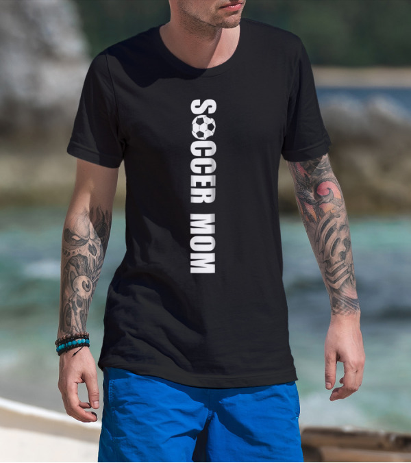 SmileteesSports Funny Vertical Soccer Mom With Soccer Ball O T-Shirt