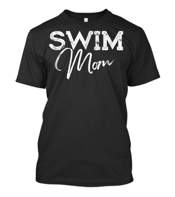 Swim Mom T-Shirt