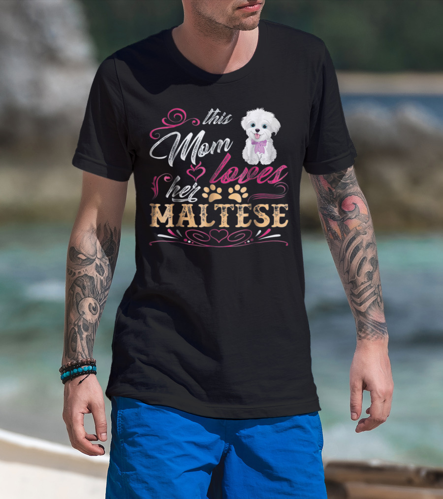 This Mom Loves Her Maltese Dog With Paw Prints And Heart T-Shirt