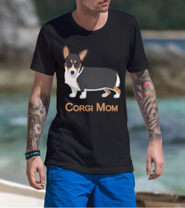 Corgi Mom Cute Black Tricolor Pembroke Dog Lovers T-Shirt