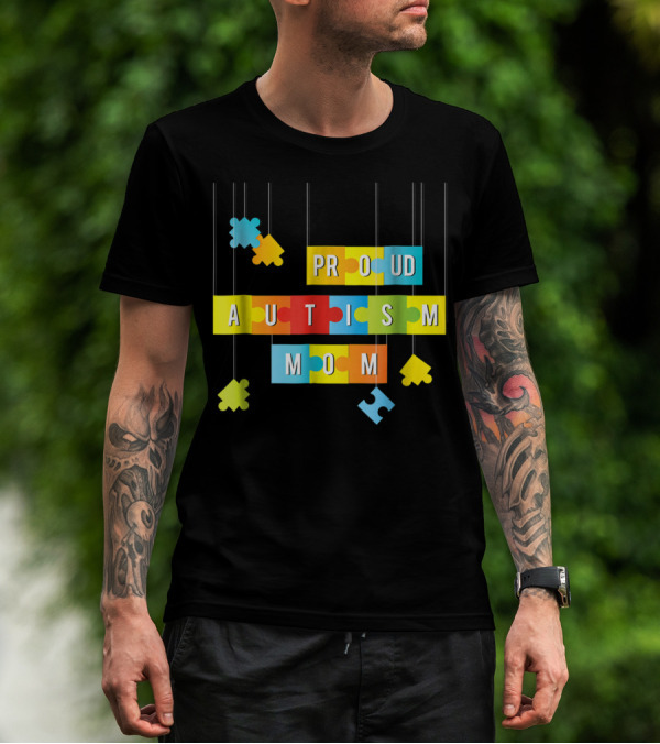 Proud Autism Mom Tees Women Mama Grandma Mommy T-Shirt