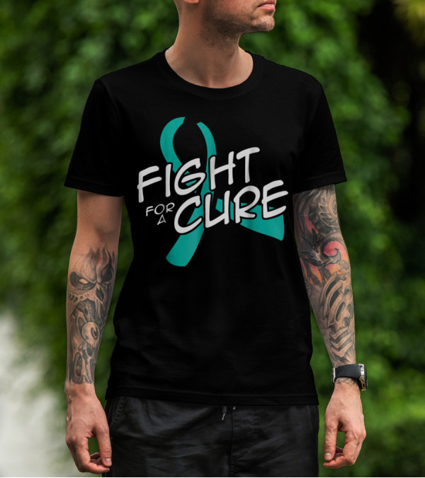 Fight For A Cure Ovarian Cancer Awareness Mom Wife50 Teal T-Shirt